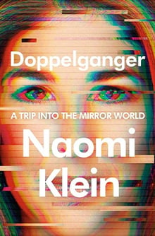 Book cover for Doppelganger-A Trip Into the Mirror World by Naomi Klein