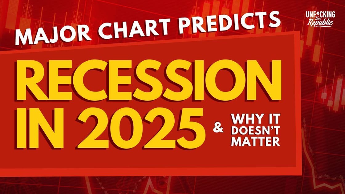 Major Chart Predicts 2025 Recession (and why it doesn't matter)