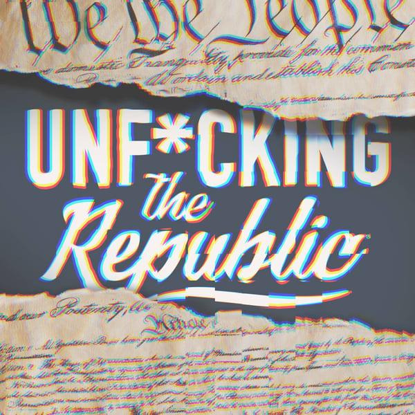 The US Constitution ripped in the middle revealing white text on a blue background that says, ‘Unf*cking the Republic.’ Letters have a glitchy rainbow effect on them.