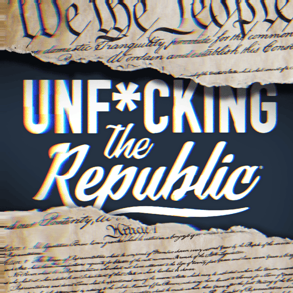 The US Constitution ripped in the middle revealing white text on a blue background that says, ‘Unf*cking the Republic.’ Letters have a glitchy rainbow effect on them.