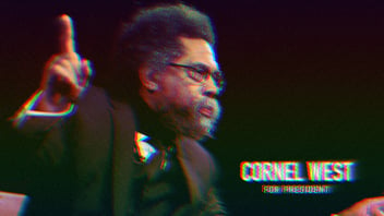 Cornel Wests campaign photo with text that says Cornel West For President.
