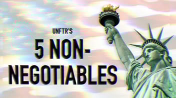 UNFTR’s 5 Non-Negotiables alongside the Statue of Liberty.