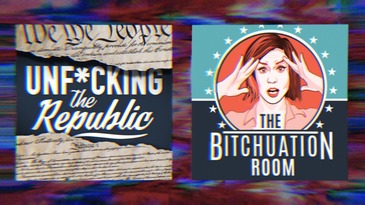 Unf*cking The Republic Logo and The Bitchuation Room Podcast logo on a rainbow background.