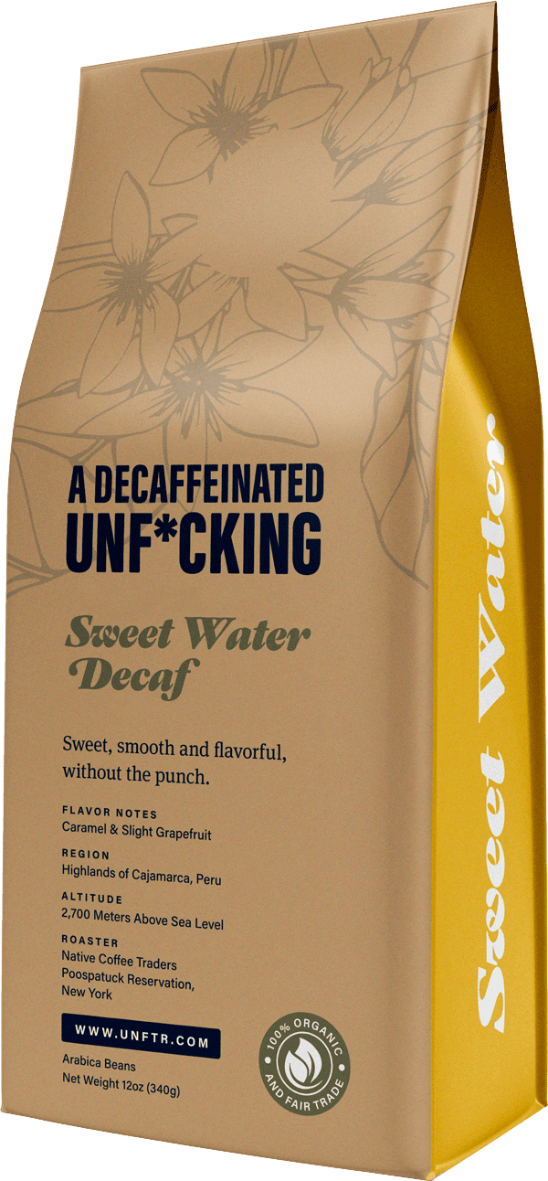 Coffee bag for the Decaffeinated Unf*cking blend. A ghosted out illustration of a coffee plant appears in the background and the side of the bag is yellow with the words Sweet Water.