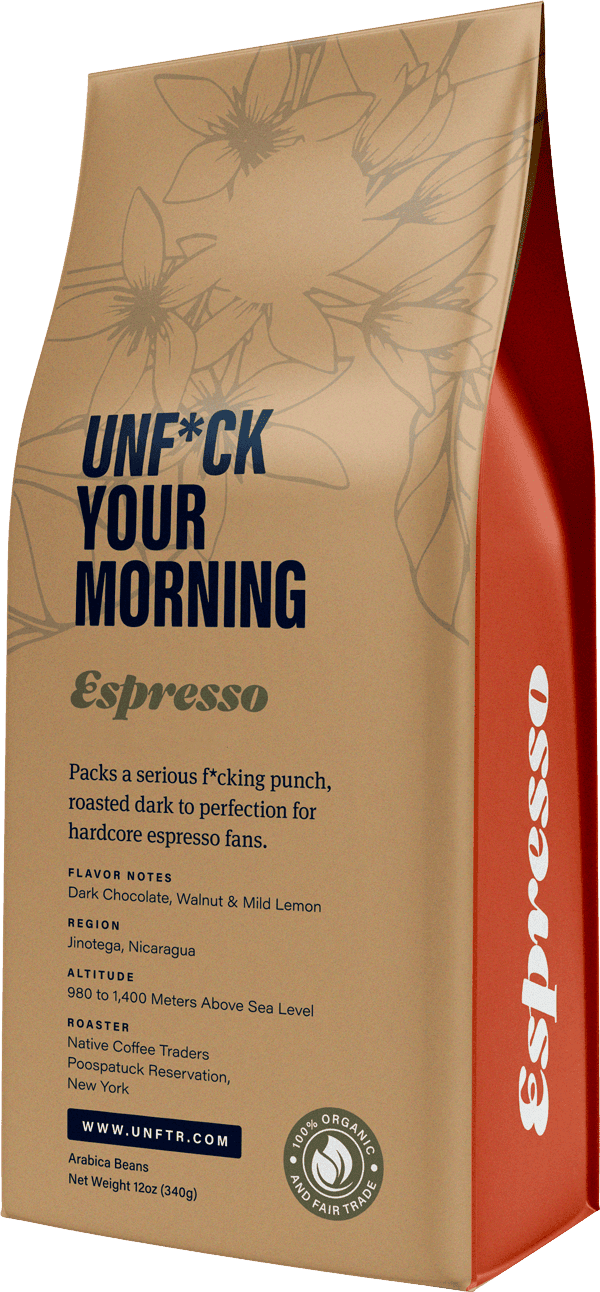 Coffee bag for the Unf*ck Your Morning blend. A ghosted out illustration of a coffee plant appears in the background and the side of the bag is red with the word Espresso.