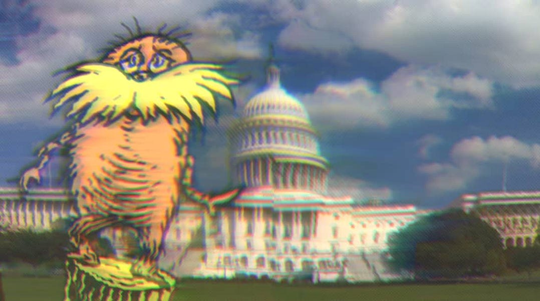 Illustration of The Loras from Doctor Seuss, in front of a photo of the Capitol Building.