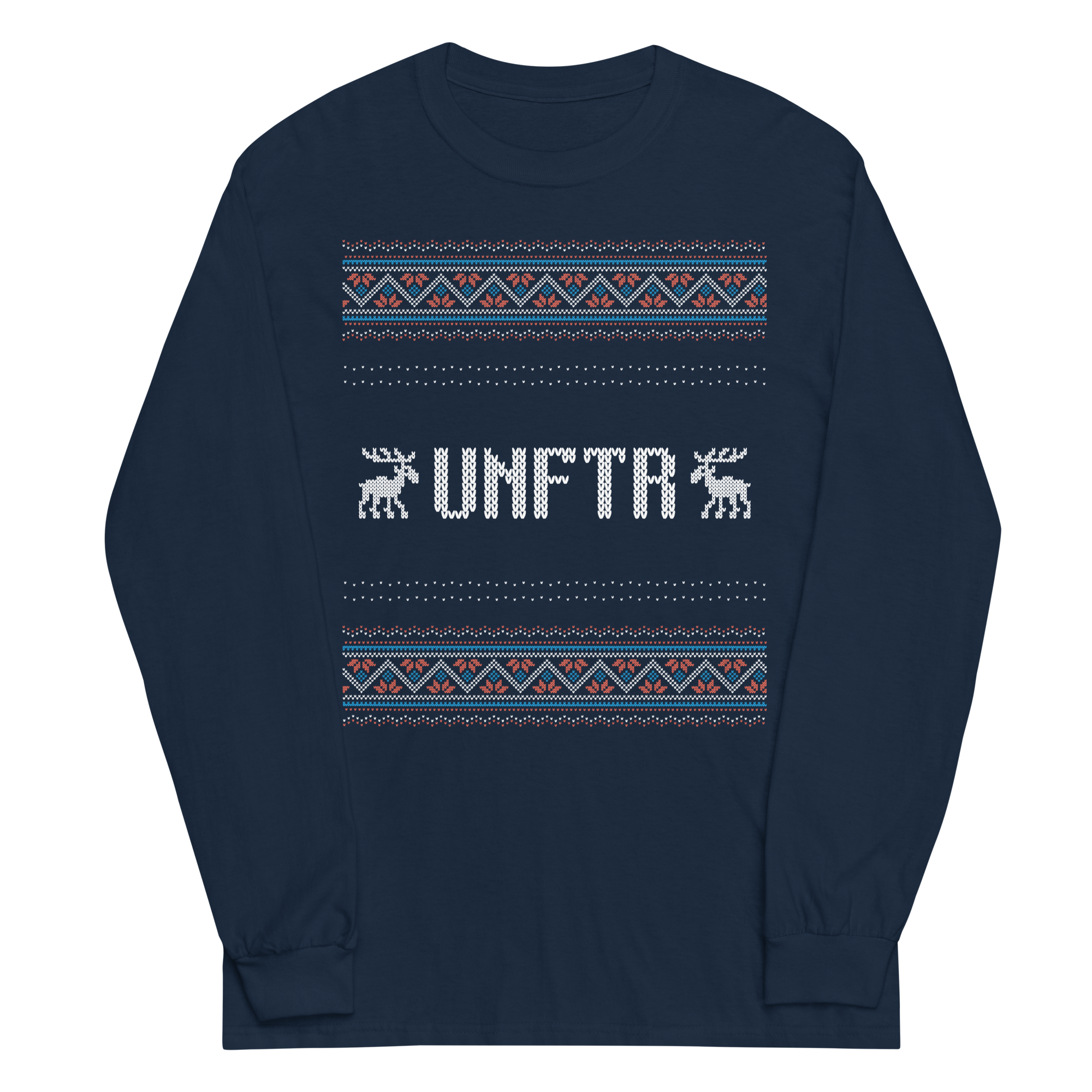 Navy Ugly Sweater-style Long Sleeve Shirt that says UNFTR
