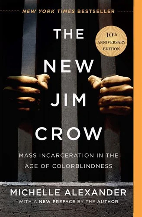 Book cover for The New Jim Crow by Michelle Alexander Book cover for The New Jim Crow by Michelle Alexander