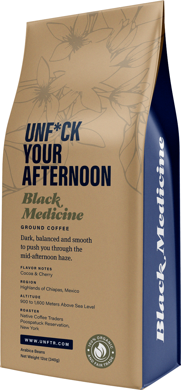 Unf*ck Your Afternoon Coffee Bag